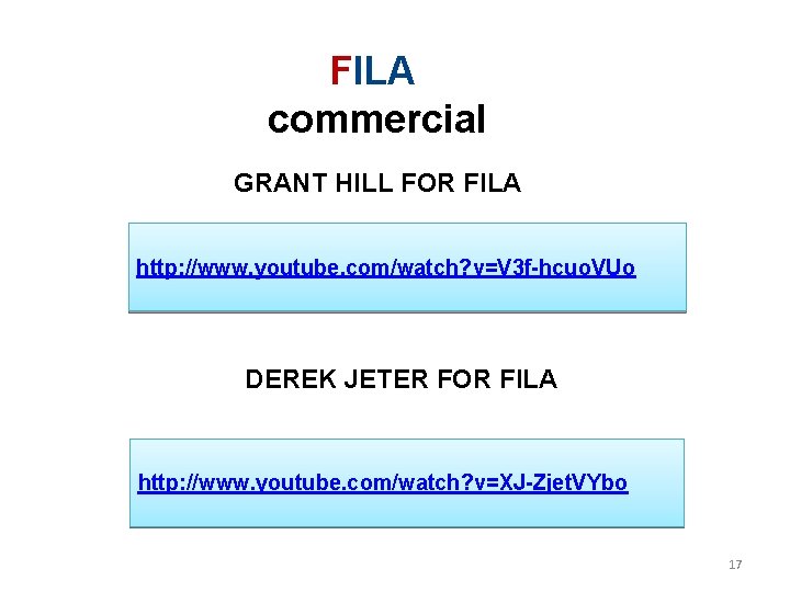 FILA commercial GRANT HILL FOR FILA http: //www. youtube. com/watch? v=V 3 f-hcuo. VUo