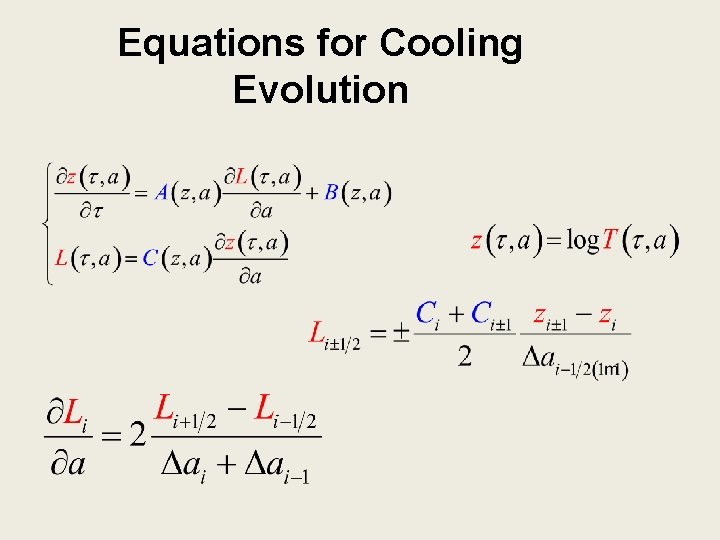 Equations for Cooling Evolution 