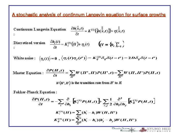 A stochastic analysis of continnum Langevin equation for surface growths Continuum Langevin Equation :