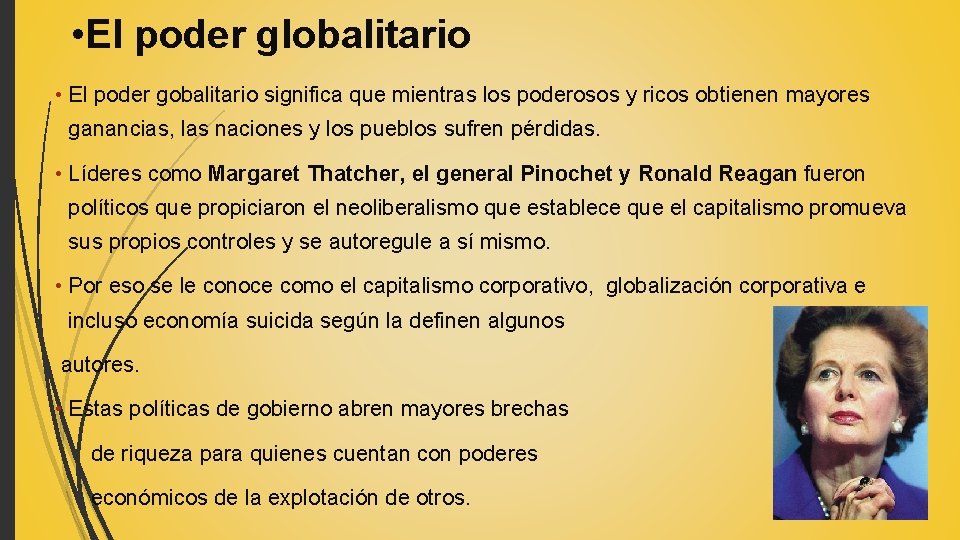 • El poder globalitario • El poder gobalitario significa que mientras los poderosos • El poder globalitario • El poder gobalitario significa que mientras los poderosos