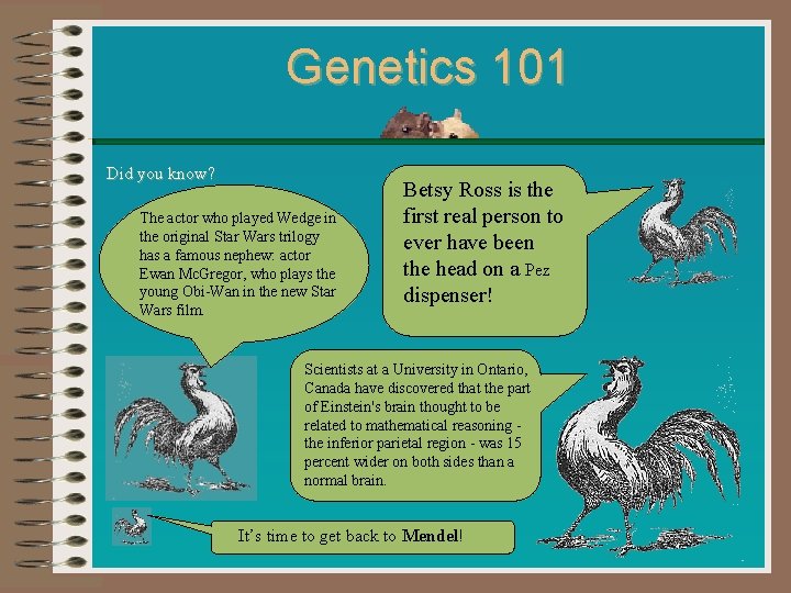 Genetics 101 Did you know? The actor who played Wedge in the original Star