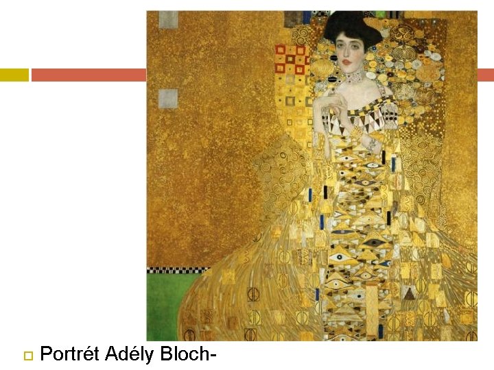  Portrét Adély Bloch- 