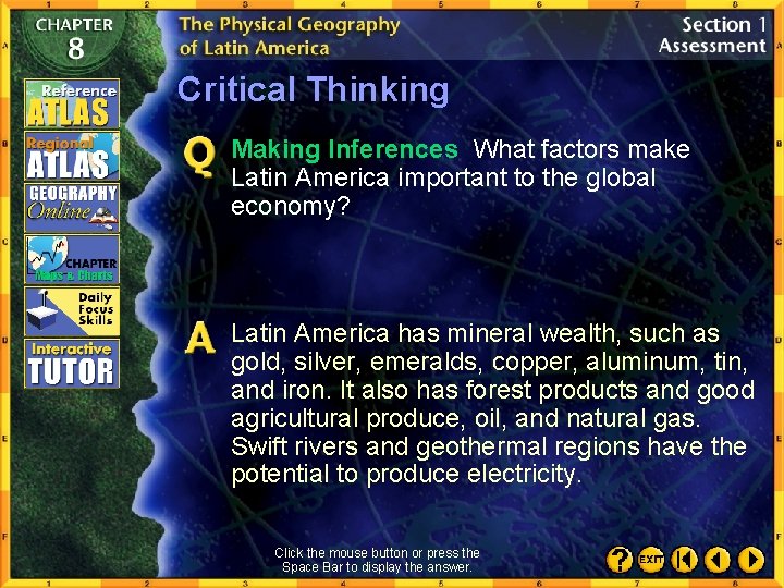 Critical Thinking Making Inferences What factors make Latin America important to the global economy?