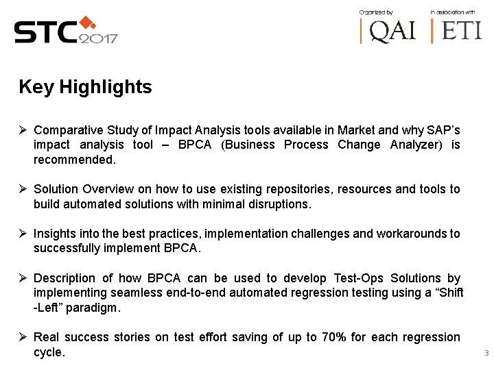 Key Highlights Ø Comparative Study of Impact Analysis tools available in Market and why