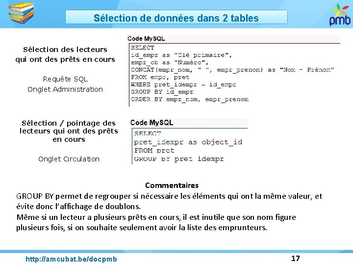 Sélection de données dans 2 tables Sélection des lecteurs qui ont des prêts en