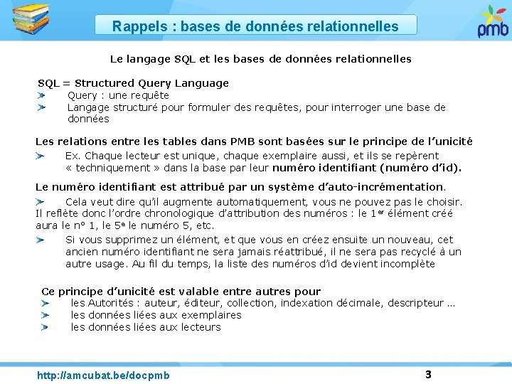 Rappels : bases de données relationnelles Le langage SQL et les bases de données