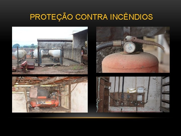  PROTEÇÃO CONTRA INCÊNDIOS 