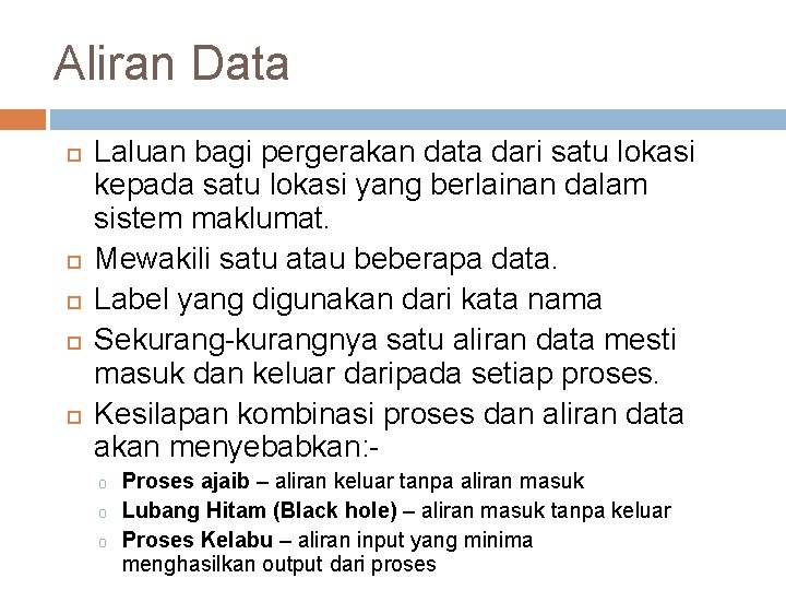 Aliran Data Laluan bagi pergerakan data dari satu lokasi kepada satu lokasi yang berlainan