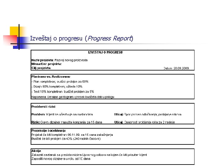 Izveštaj o progresu (Progress Report) 