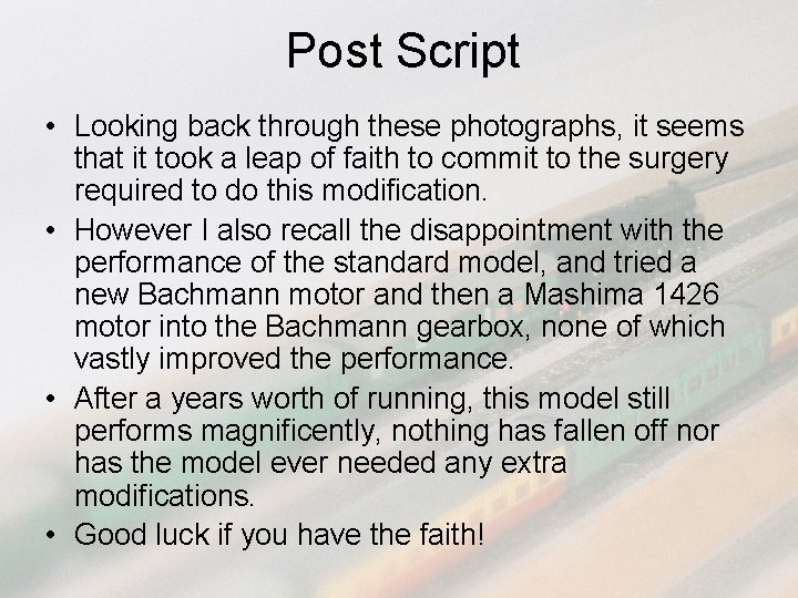 Post Script • Looking back through these photographs, it seems that it took a