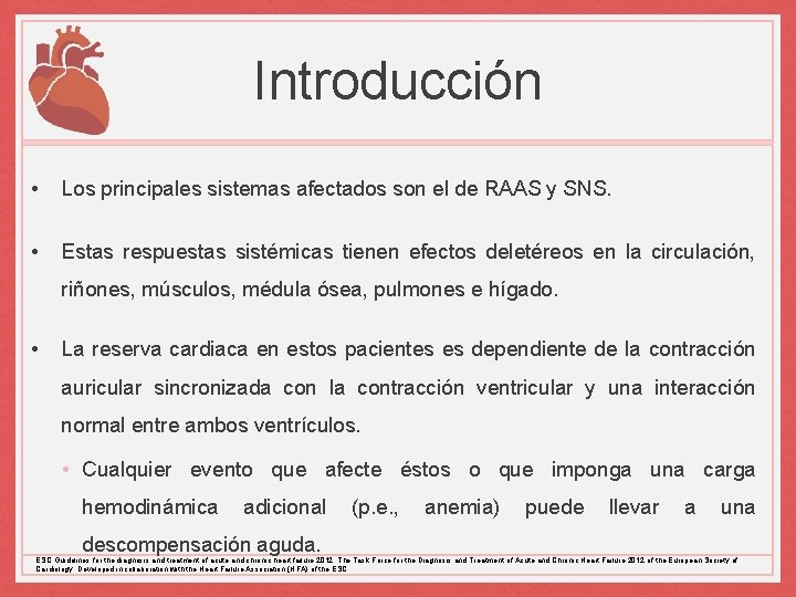 Introducción • Los principales sistemas afectados son el de RAAS y SNS. • Estas