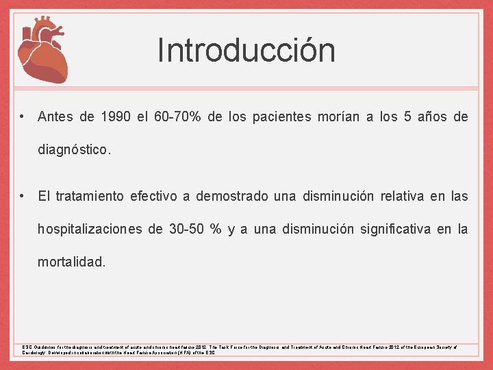 Introducción • Antes de 1990 el 60 -70% de los pacientes morían a los