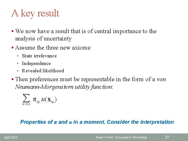 A key result § We now have a result that is of central importance