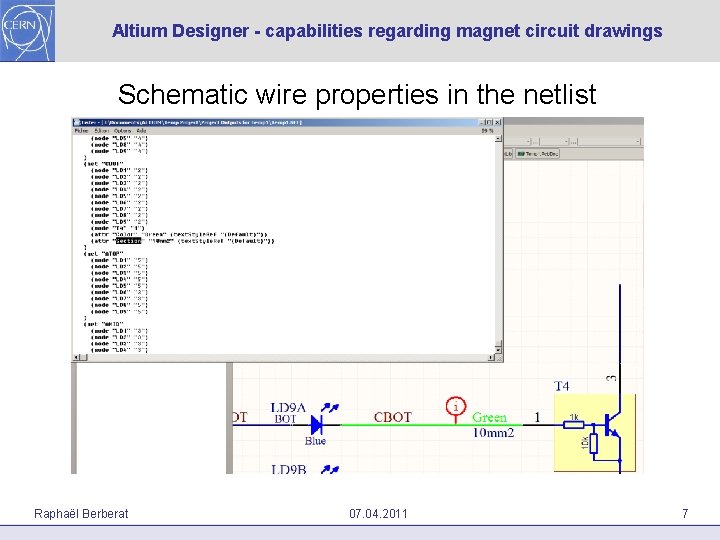 Altium Designer - capabilities regarding magnet circuit drawings Schematic wire properties in the netlist