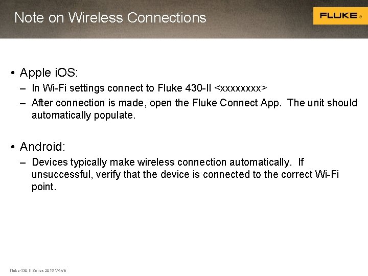 Note on Wireless Connections • Apple i. OS: – In Wi-Fi settings connect to