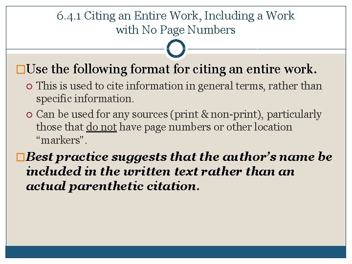 6. 4. 1 Citing an Entire Work, Including a Work with No Page Numbers