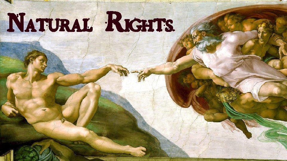Natural Rights 