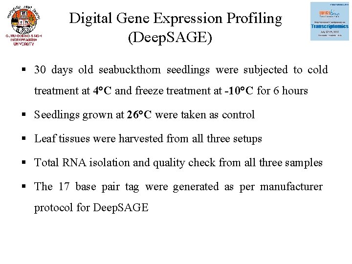 Digital Gene Expression Profiling (Deep. SAGE) § 30 days old seabuckthorn seedlings were subjected