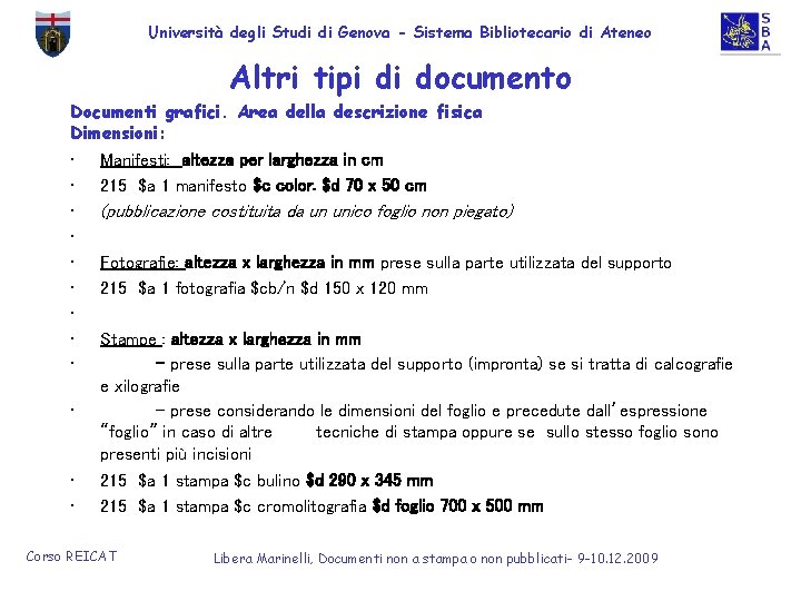 Università degli Studi di Genova - Sistema Bibliotecario di Ateneo Altri tipi di documento