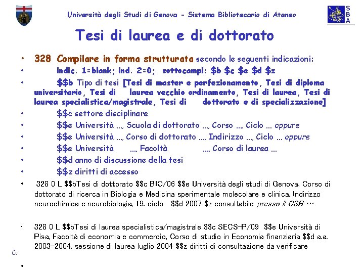 Università degli Studi di Genova - Sistema Bibliotecario di Ateneo Tesi di laurea e