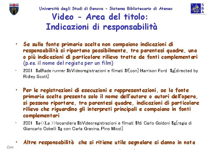 Università degli Studi di Genova - Sistema Bibliotecario di Ateneo Video - Area del