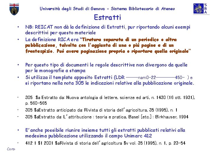 Università degli Studi di Genova - Sistema Bibliotecario di Ateneo Estratti • • NB: