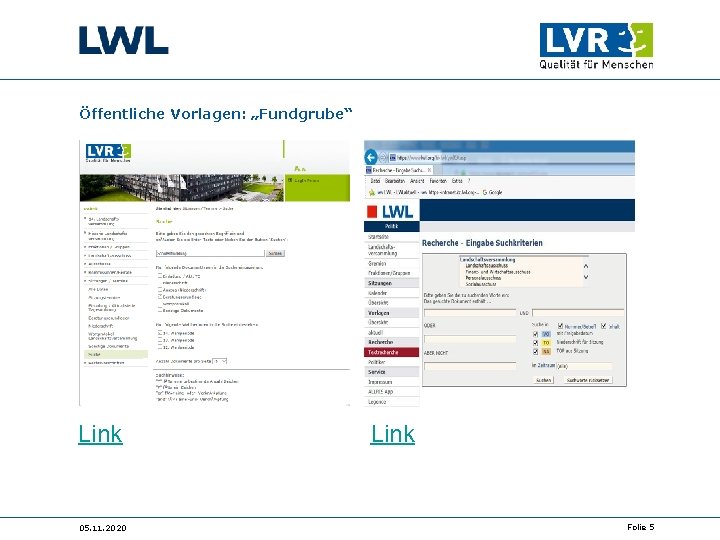 Öffentliche Vorlagen: „Fundgrube“ Link 05. 11. 2020 Link Folie 5 