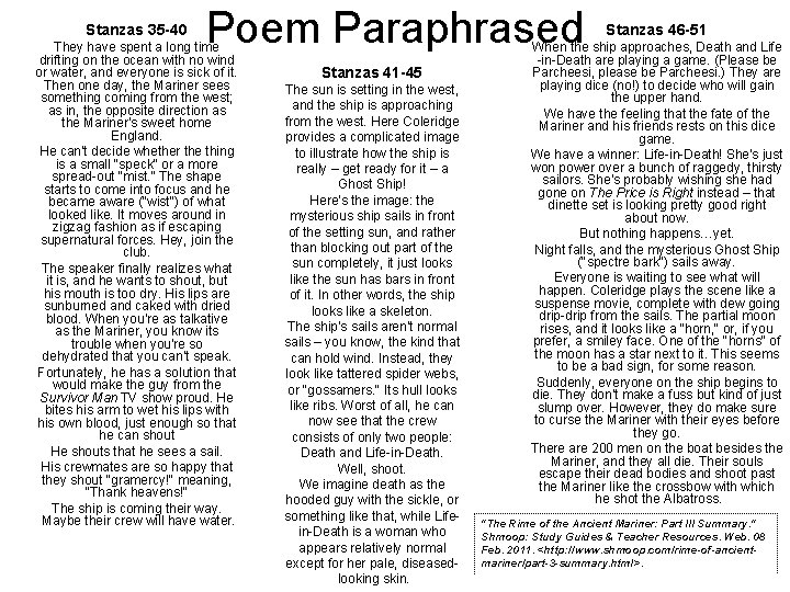 Stanzas 35 -40 Poem Paraphrased They have spent a long time drifting on the