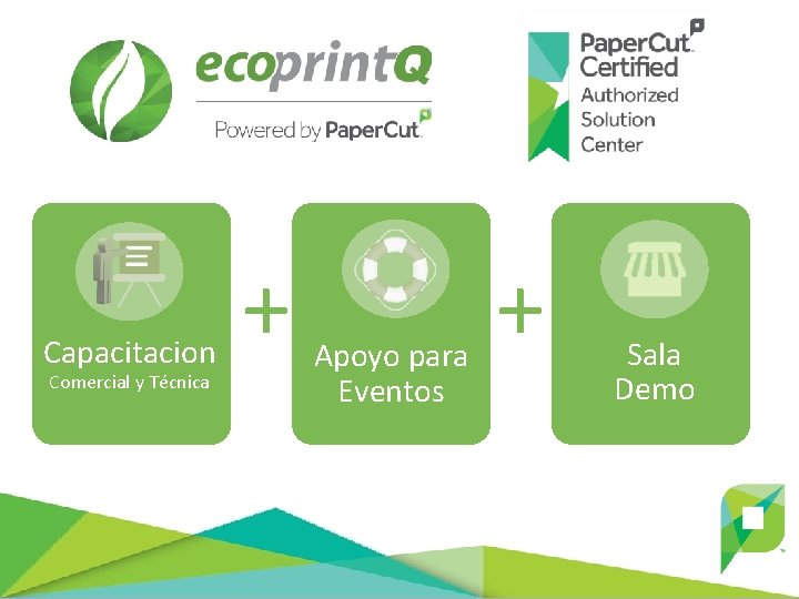 Capacitacion Comercial y Técnica + Apoyo para Eventos + Sala Demo 