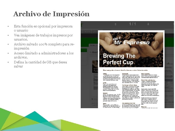 Archivo de Impresión • • • Esta función es opcional por impresora o usuario