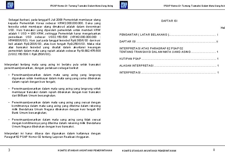 IPSAP Nomor 01 Tentang Transaksi Dalam Mata Uang Asing Sebagai ilustrasi, pada tanggal 5