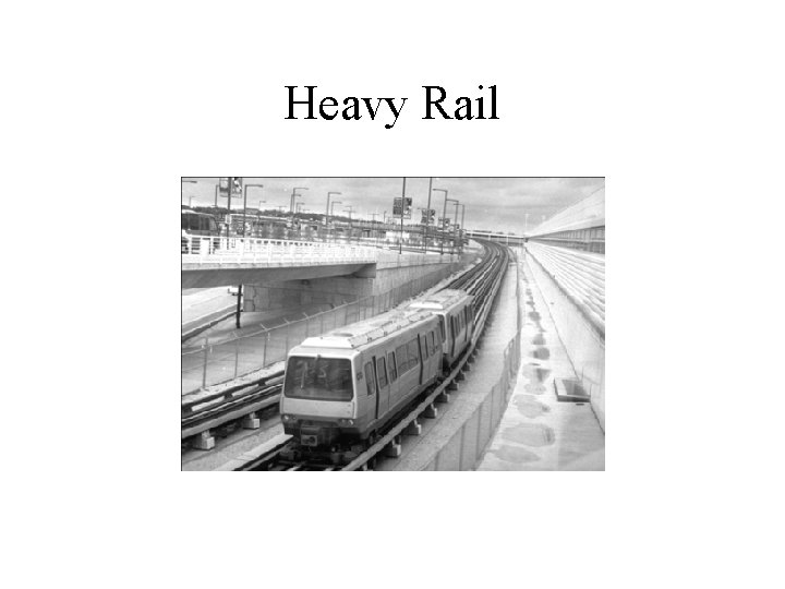 Heavy Rail 