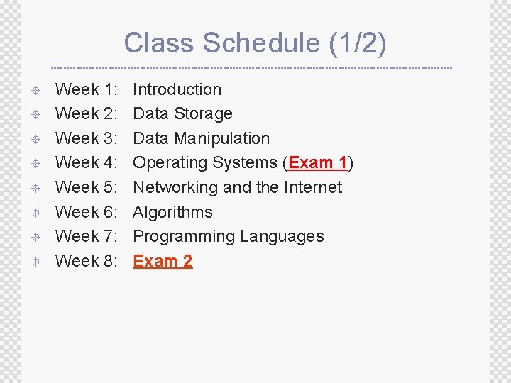 Class Schedule (1/2) ± ± ± ± Week 1: Week 2: Week 3: Week