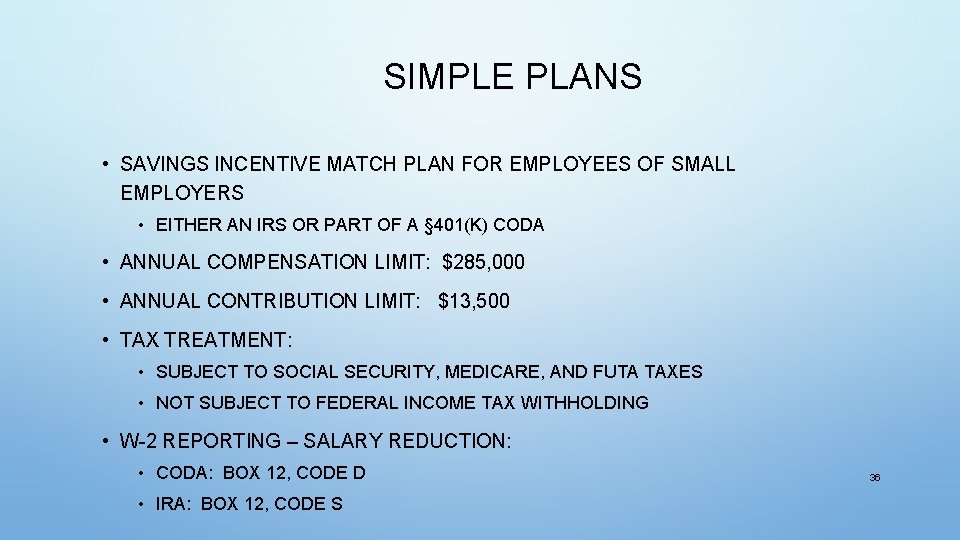 SIMPLE PLANS • SAVINGS INCENTIVE MATCH PLAN FOR EMPLOYEES OF SMALL EMPLOYERS • EITHER