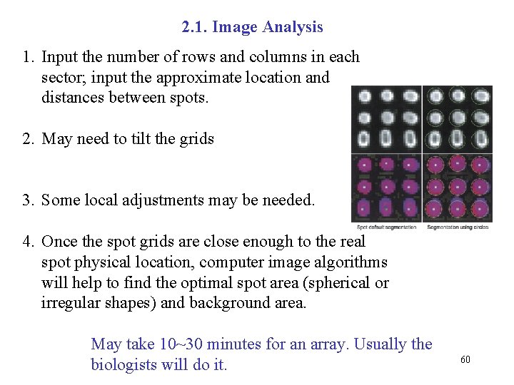 2. 1. Image Analysis 1. Input the number of rows and columns in each