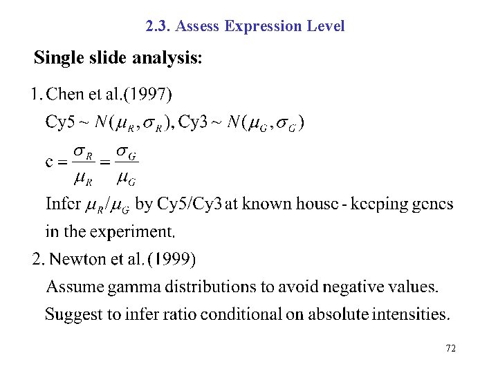 2. 3. Assess Expression Level Single slide analysis: 72 