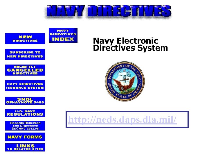 http: //neds. daps. dla. mil/ 