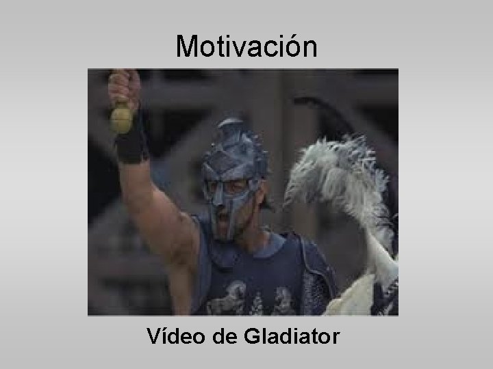 Motivación Vídeo de Gladiator 