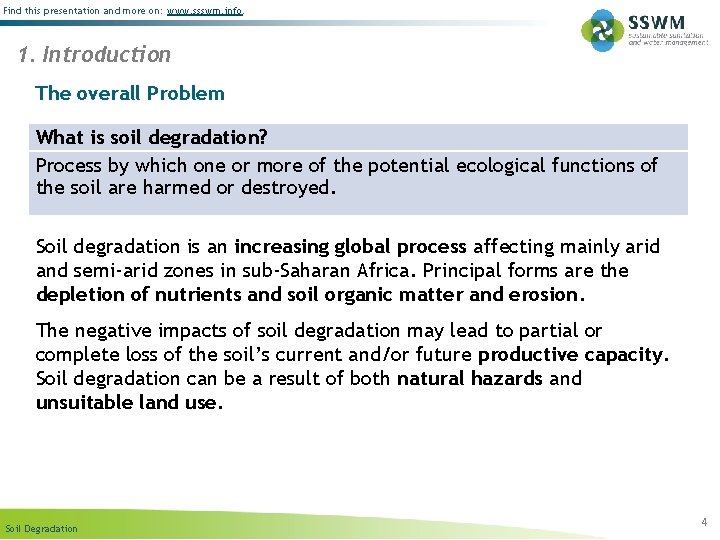 Find this presentation and more on: www. ssswm. info. 1. Introduction The overall Problem