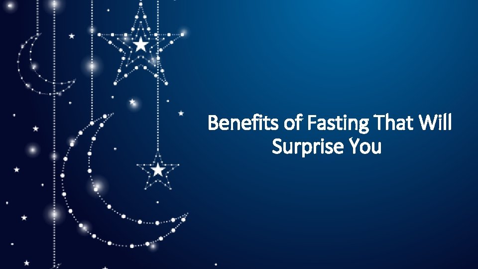 Benefits of Fasting That Will Surprise You 