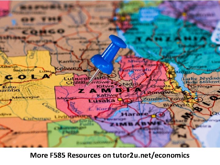 More F 585 Resources on tutor 2 u. net/economics 
