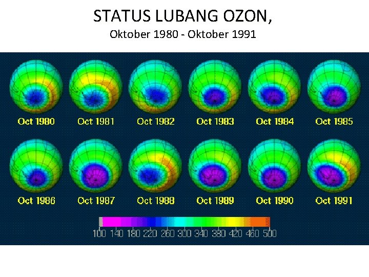 STATUS LUBANG OZON, Oktober 1980 - Oktober 1991 