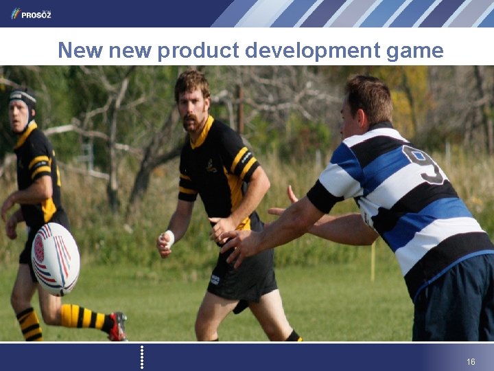 New new product development game 16 New new product development game 16