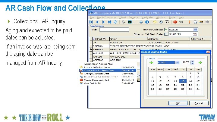 AR Cash Flow and Collections 4 Collections - AR Inquiry Aging and expected to
