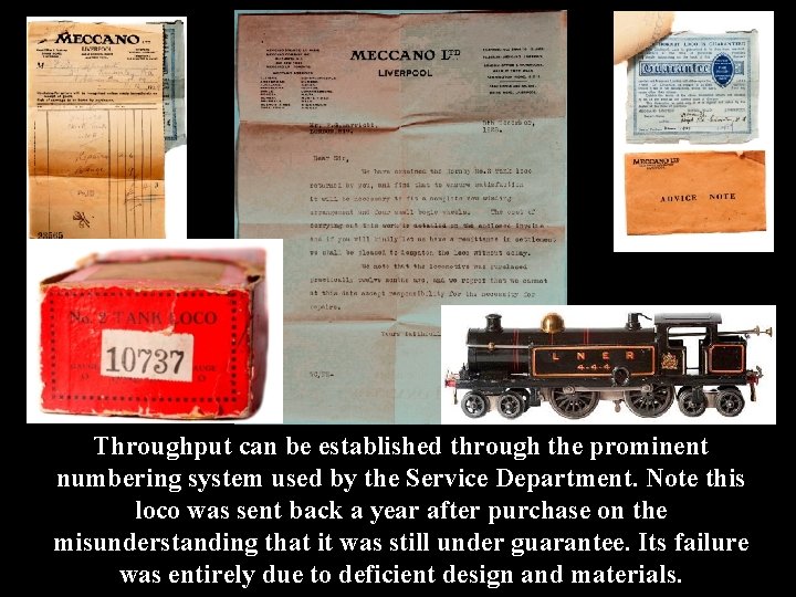 Throughput can be established through the prominent numbering system used by the Service Department.