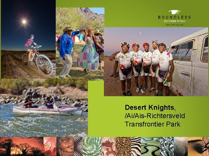 Desert Knights, /Ai/Ais-Richtersveld Transfrontier Park 