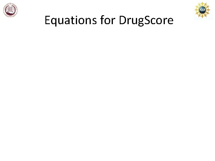  Equations for Drug. Score 