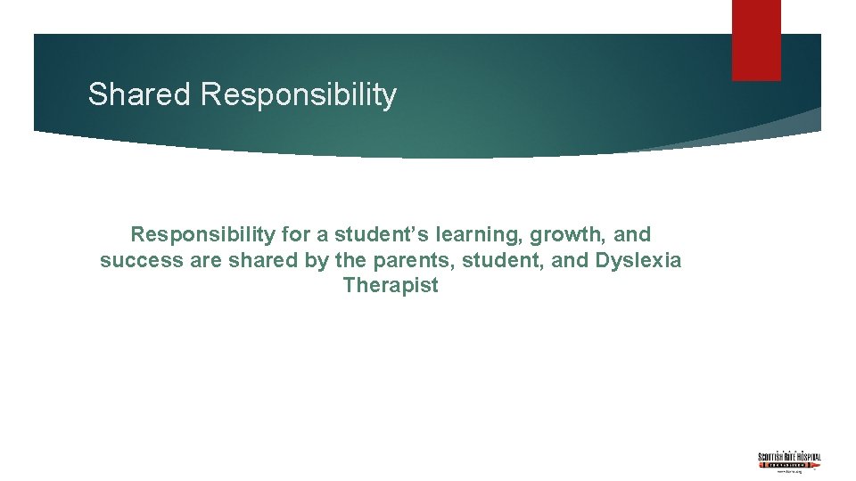 Shared Responsibility for a student’s learning, growth, and success are shared by the parents,