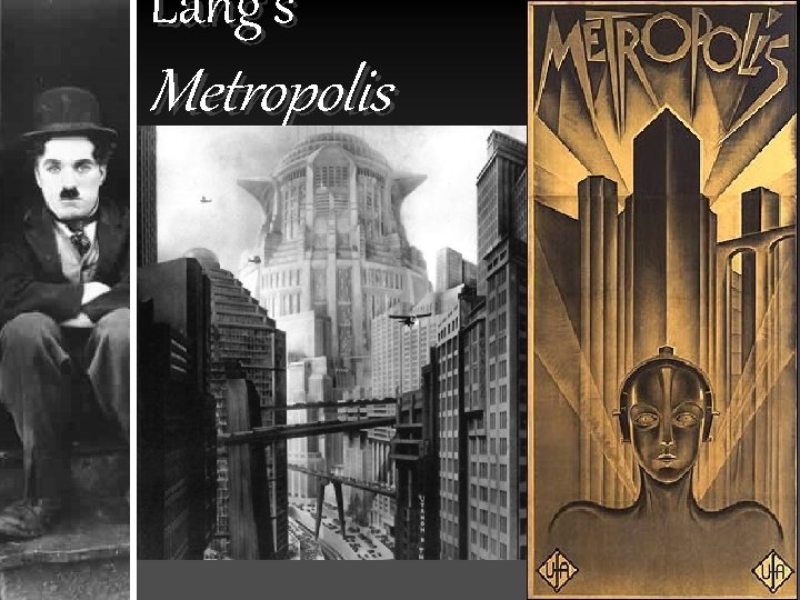 Lang’s Metropolis 