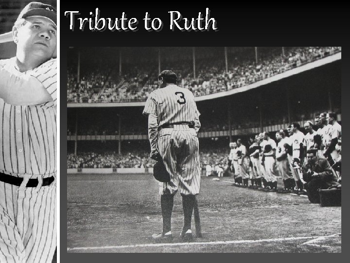 Tribute to Ruth 